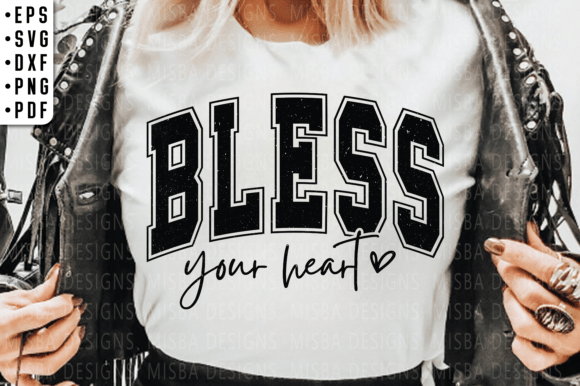 Bless Your Heart SVG: Graphics for T-Shirt Designs