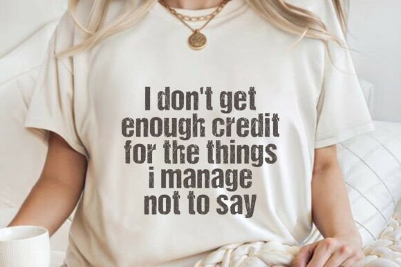 Funny Attitude Quote T-shirt SVG PNG: Graphics for T-Shirt Designs
