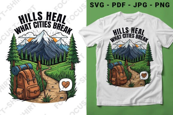 Hills Heal What Cities Break SVG: A Designer’s Review