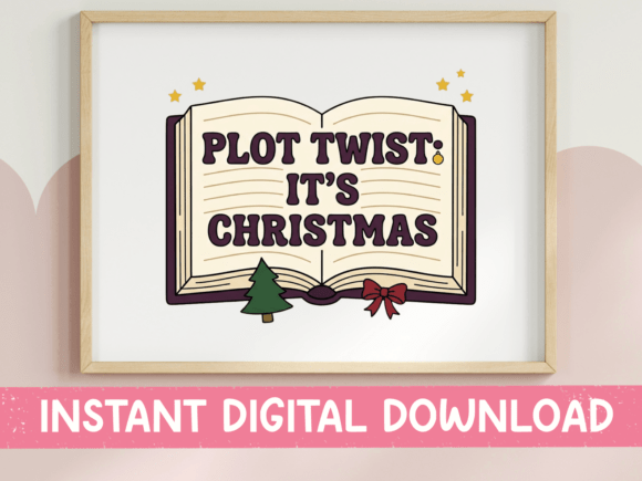 Plot Twist Christmas Graphics for T-Shirt Designs